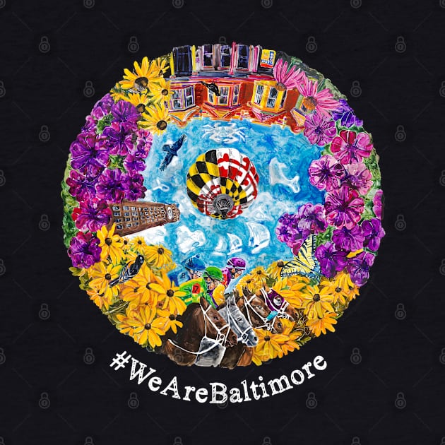 We Are Baltimore by gentlemanjoan